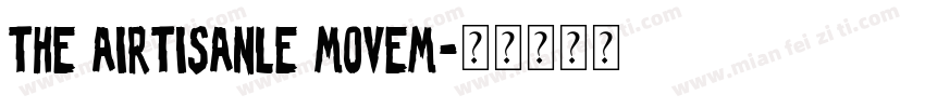 The airtisanle movem字体转换